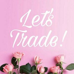 Trade as discussed!